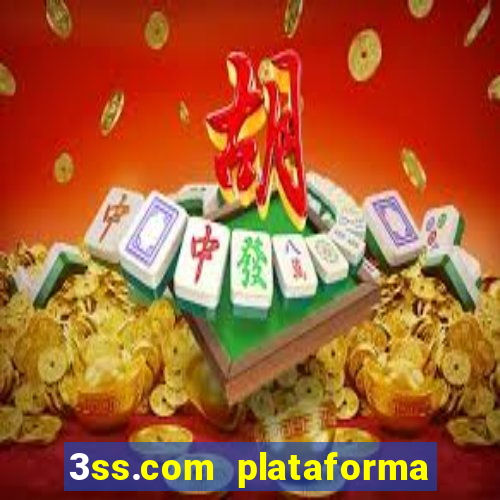 3ss.com plataforma de jogos